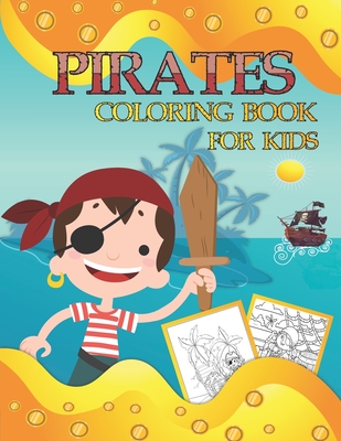 pirates coloring book for kids: coloring book ocean pirate for kindergarten, pirate activity book for toddlers - Hope Edition