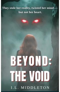 Coperta cărții 'Beyond the Void - I. L. Middleton'