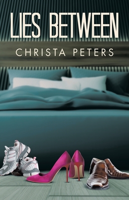 Lies Between - Christa Peters