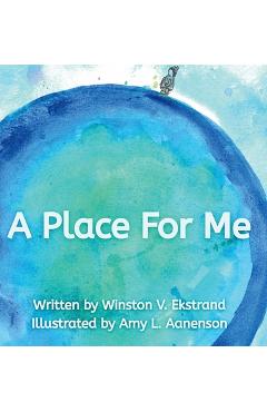 Poza produsului A Place For Me - Winston V. Ekstrand