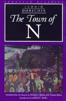 The Town of N - Leonid Dobychin