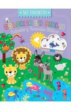 Coperta cărții 'Colorea La Biblia - Animales Y Versículos Bíblicos Con Pegatinas (Coloring the Bible: Animals & Bible Verses'