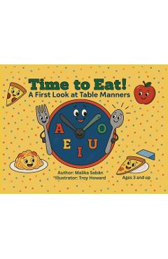 Coperta cărții 'Time to Eat! - Malika Sabän'
