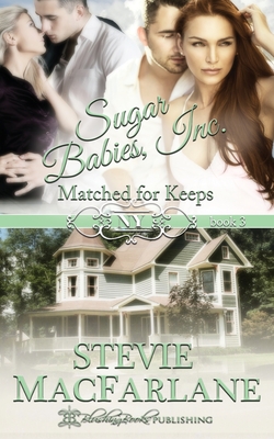 Matched for Keeps - Stevie Macfarlane