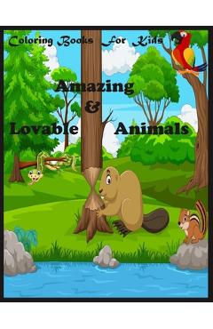 Coperta cărții 'Coloring Books For Kids: Amazing & Lovable Animals: Amazing & Lovable Animals: animal mandala coloring book for kids'