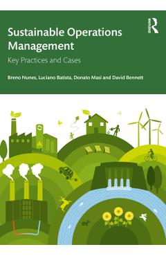 Poza produsului Sustainable Operations Management: Key Practices and Cases - Breno Nunes