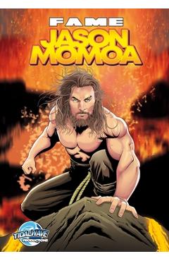 Coperta cărții 'Fame: Jason Momoa - Darren G. Davis'