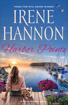 Coperta cărții 'Harbor Pointe: A Hope Harbor Novel - Irene Hannon'