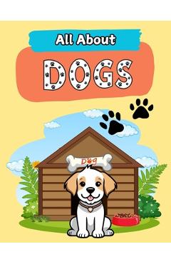 Poza produsului All About Dogs: A Picture Book For Kids With Facts About Dogs - The Learning Board