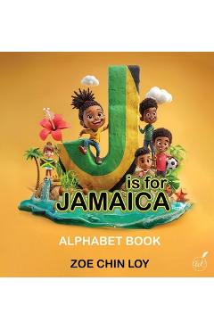 Coperta cărții 'J Is For Jamaica - Zoe Chin Loy'