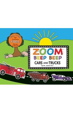 ZOOM BEEP BEEP - Cars And Trucks - Jodene Hurt