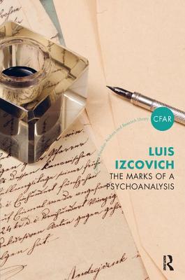 The Marks of a Psychoanalysis - Luis Izcovich