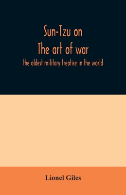 Coperta cărții 'Sun-Tzu on The art of war: the oldest military treatise in the world - Lionel Giles'