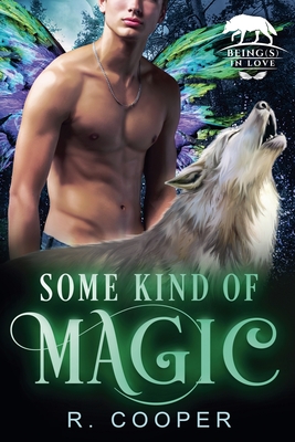 Some Kind of Magic - R. Cooper