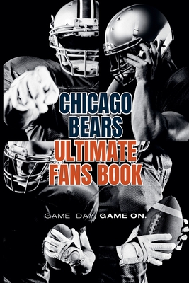 Chicago Bears Ultimate Fans Book - Austin Daniel