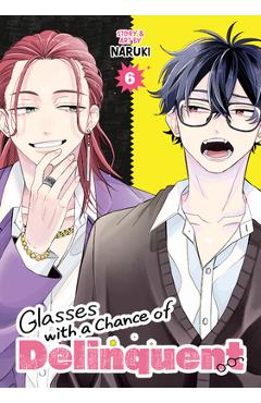 Coperta cărții 'Glasses with a Chance of Delinquent Vol. 6 -'