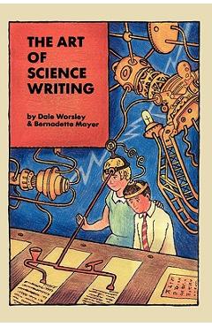 Coperta cărții 'The Art of Science Writing - Dale Worsley'