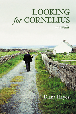 Looking for Cornelius: A Novella - Diana Hayes