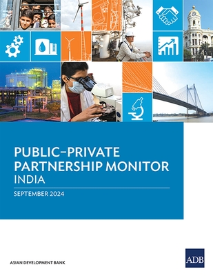 Public-Private Partnership Monitor: India -