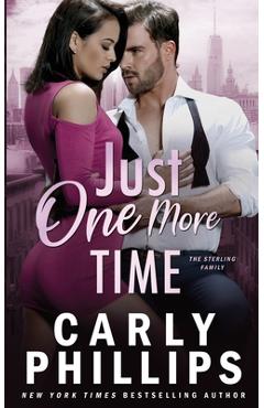 Poza produsului Just One More Time - Carly Phillips