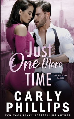 Just One More Time - Carly Phillips