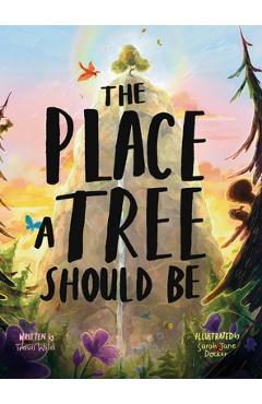 Coperta cărții 'The Place A Tree Should Be - Travis Wild'