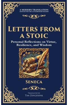 Poza produsului Letters from a Stoic: Timeless Wisdom for Strength, Peace, and Resilience - 