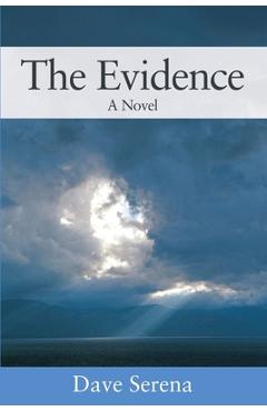 Coperta cărții 'The Evidence - Dave Serena'