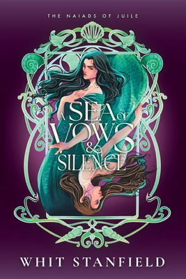 A Sea of Vows and Silence - Whit Stanfield