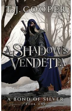 Poza produsului A Shadow's Vendetta - T. J. Cooper