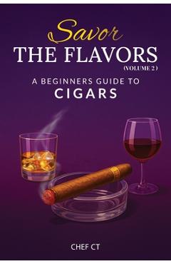 Poza produsului Savor The Flavors: Volume 2 - Chef Ct