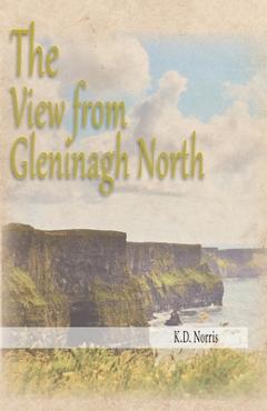Poza produsului The View from Gleninagh North - K. D. Norris