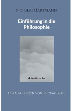 Poza produsului Nicolai Hartmann: Einführung in die Philosophie - Thomas Rolf