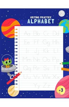Coperta cărții 'Writing Practice Alphabet: Handwriting Alphabet for Kids: Writing letters for children: Tracing letters practice for'