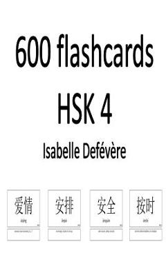 Poza produsului 600 flashcards HSK 4 - Isabelle Defevere