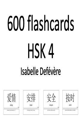 600 flashcards HSK 4 - Isabelle Defevere