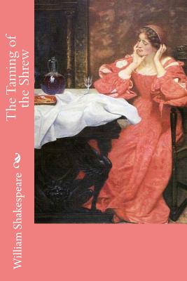 The Taming of the Shrew - Edward Robert Hughes
