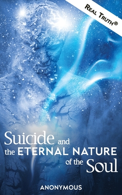 Suicide and the Eternal Nature of the Soul -