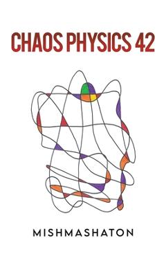 Coperta cărții 'Chaos Physics 42 -'