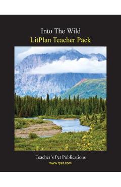 Coperta cărții 'Litplan Teacher Pack: Into the Wild - Mary B. Collins'