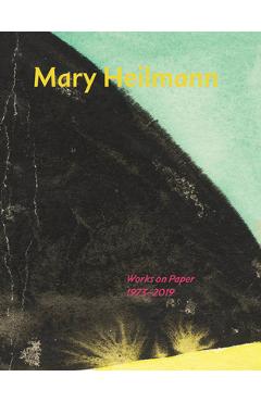 Poza produsului Mary Heilmann: Works on Paper: 1973-2019 - Mary Heilmann