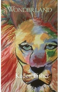 Poza produsului Wonderland - Kaden Fisher