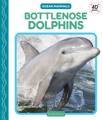 Bottlenose Dolphins - Julie Murray