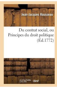 Poza produsului Du contrat social, ou Principes du droit politique - Jean-jacques Rousseau