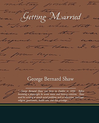 Getting Married - George Bernard Shaw
