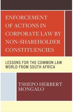 Coperta cărții 'Enforcement of Actions in Corporate Law by Non-Shareholder Constituencies: Lessons for the Common Law World from South'