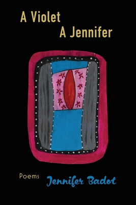 A Violet A Jennifer - Jennifer Badot