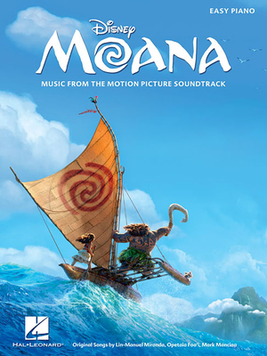 Coperta cărții 'Moana: Music from the Motion Picture Soundtrack - Lin-manuel Miranda'