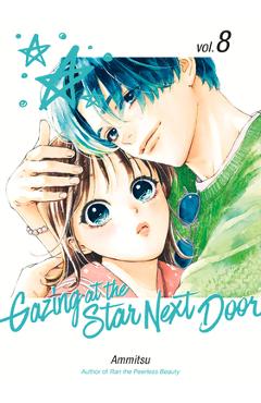 Coperta cărții 'Gazing at the Star Next Door 8 -'