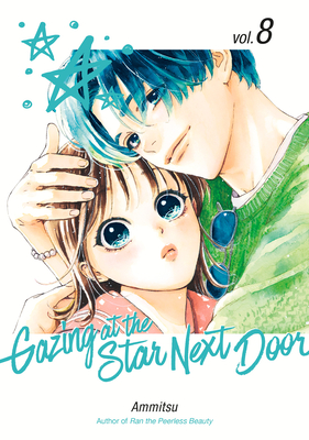 Coperta cărții 'Gazing at the Star Next Door 8 -'